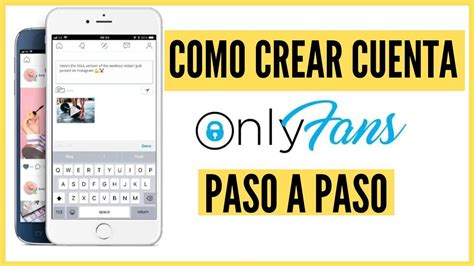 Crear OnlyFans: Abrir mi cuenta OnlyFans – Cómo registrarte y。